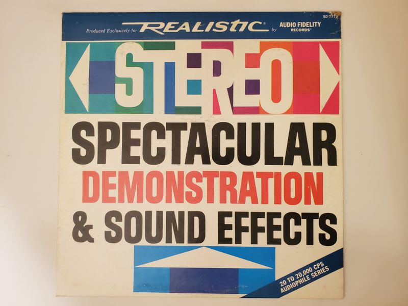Audio Fidelity Records Realistic Stereo Spectacular Demonstration & Sound Effects vinyl record